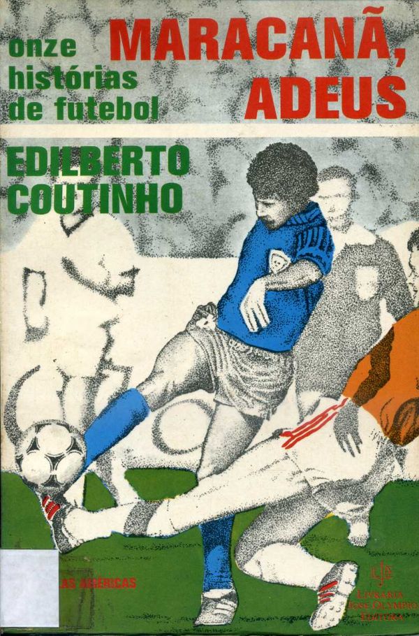 Maracanã, Adeus - 797 COU